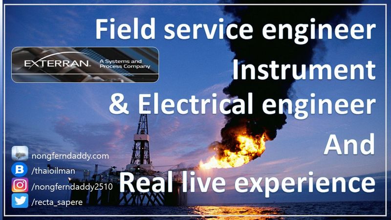 Field service Instrument Electrical Exterran and live experience – Oil man