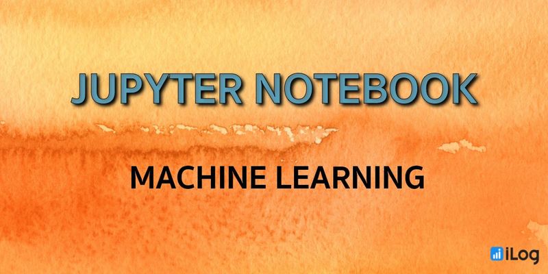 Ragnar Blog - Jupyter Notebook คือ เครื่องมือสำหรับ Data Science