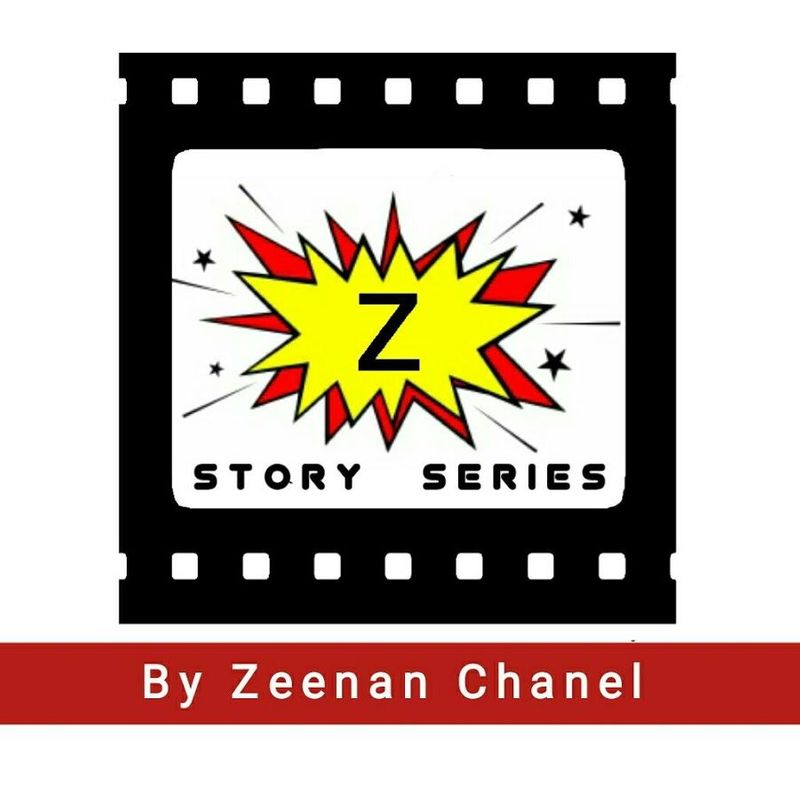 Z Story Series By Zeenan Chanel