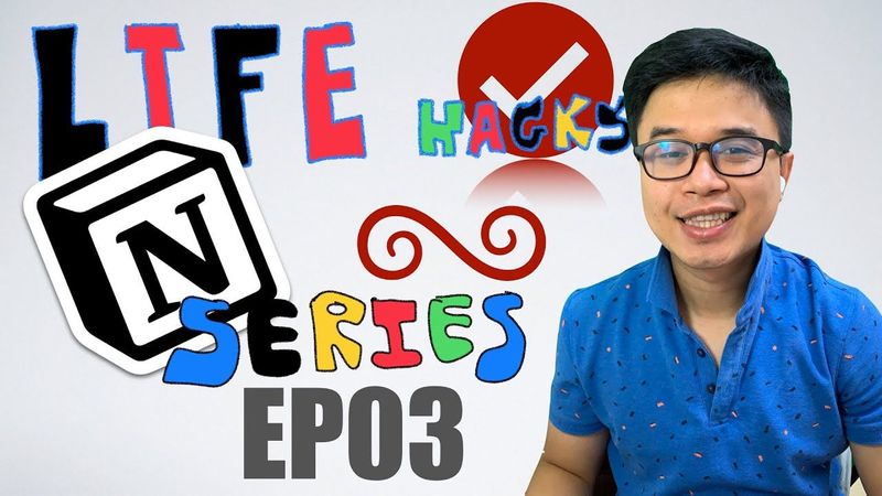 EP 03 Notion Tour | Life Hacks Series: การใช้แอป Notion The All-in-one Workspace
