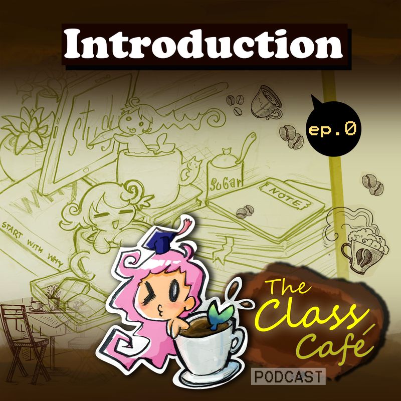 [The Class Cafe] เพราะโลกมันอยู่ยากกก งัดทุกความรู้เดิมที่มีมาไฟท์ ...