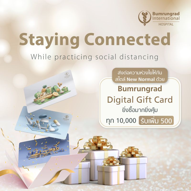 [Bumrungrad International] 💕 Staying Connected While Practicing Social
