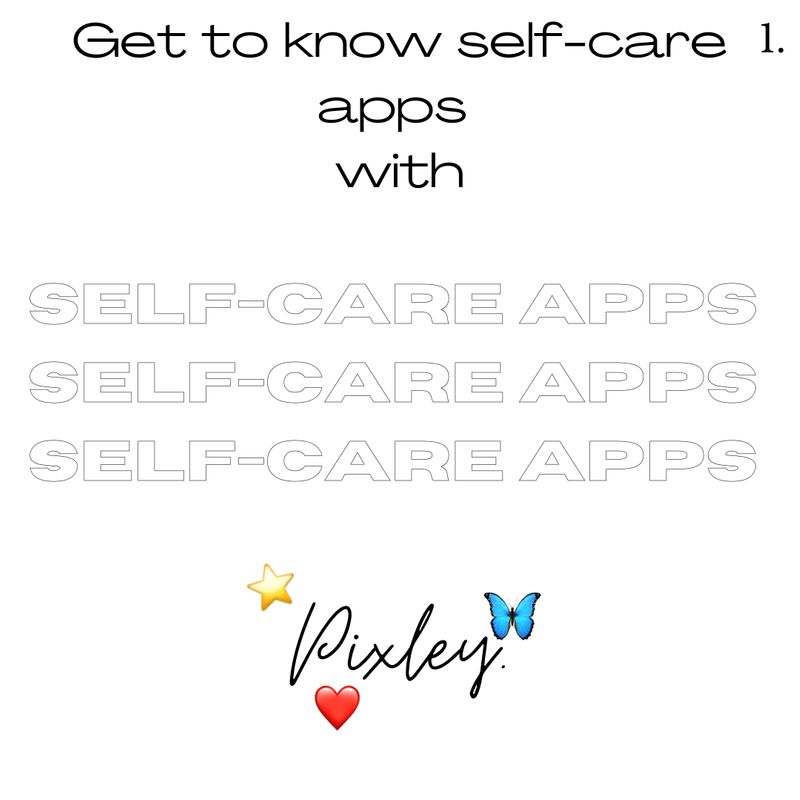 [Pixley.] ☀️Get to know selfcare apps W Pixley. 🛎 ☀️มาแนะนำแอพ ดูแลตัวเองจาก Pixley 🛎