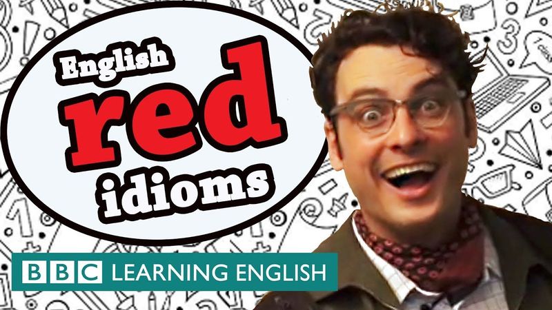 Red idioms - Learn English idioms with The Teacher