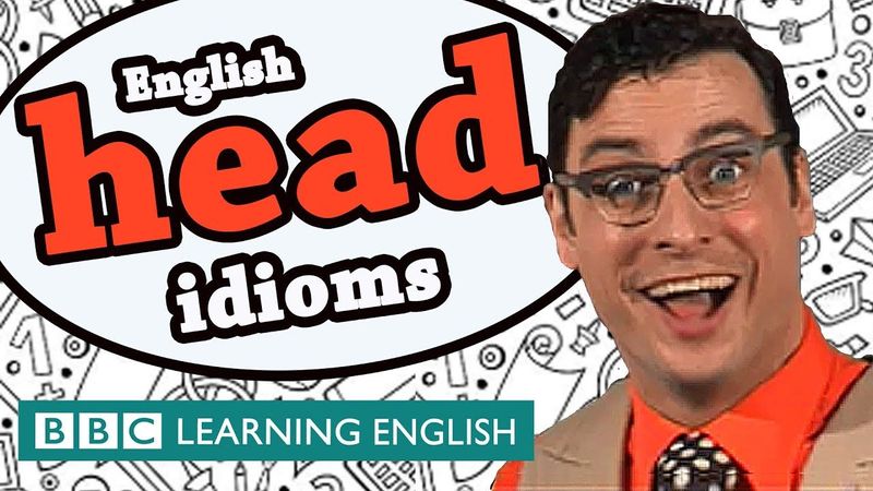 Head idioms - Learn English idioms with The Teacher