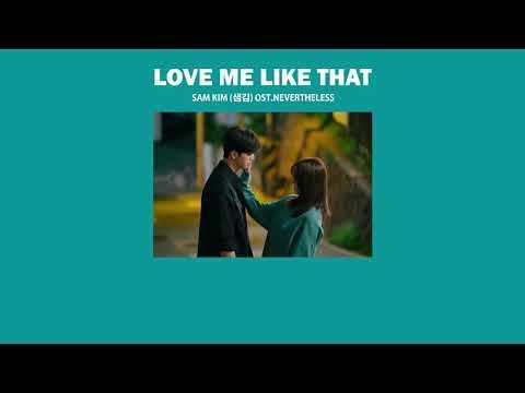 Love me like that - Sam kim OST.Nevertheless [แปลไทย]