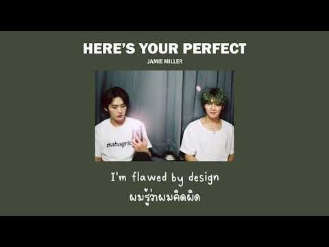 Here’s Your Perfect - Jamie Miller [แปลไทย]