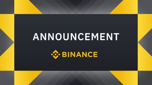 Announcement | Binance Support