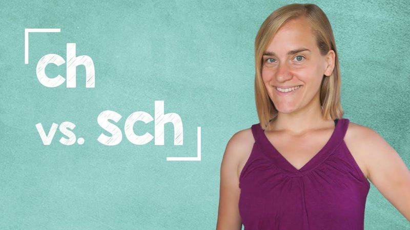 German Lesson (26) - Pronouncing “ch” and “sch” - A1