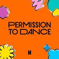 แปลเพลง Permission to Dance - BTS เนื้อเพลง ความหมายเพลง