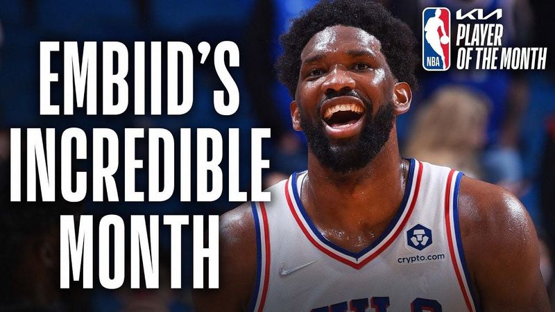 Joel Embiid Wins Eastern Conference Kia Player Of The Month 🔔