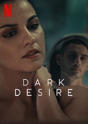 [อยากทำไป-มด] Dark Desire 🔥 ปราถนาในเงามืด (Oscuro Deseo) Sex - Crime