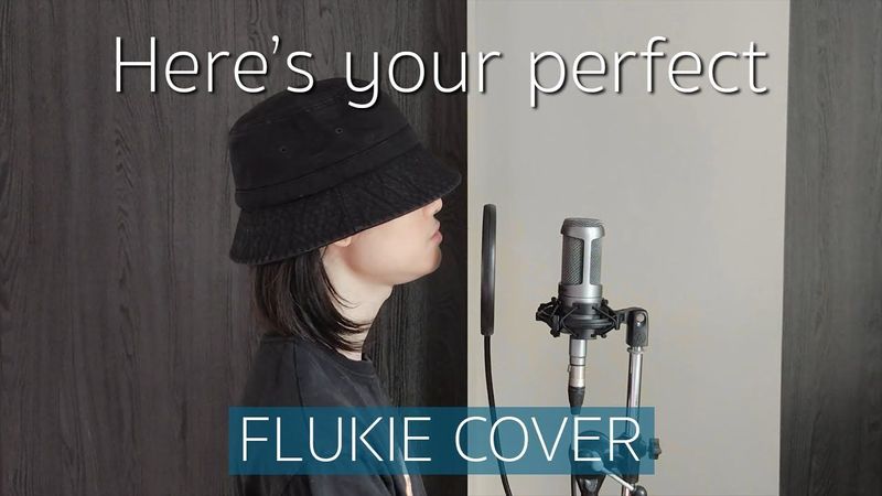 Here’s Your Perfect - Jamie Miller // FLUKIE COVER