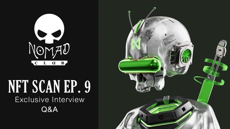 NFT scan EP9 : น้อง ปุน Puunboy Near Nomad / 3D NFT / Bot verify / Dev+NFT/ Exclusive interview +Q&A