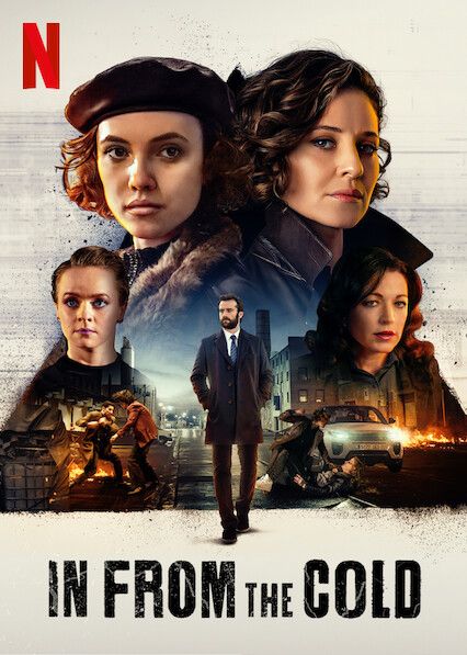 [ดูซีรี่ส์] In From The Cold: สายลับเงารัสเซีย Netflix Series ซีรี่ส์ ...