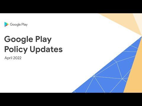 Google Play Developer Policy Updates - April 2020