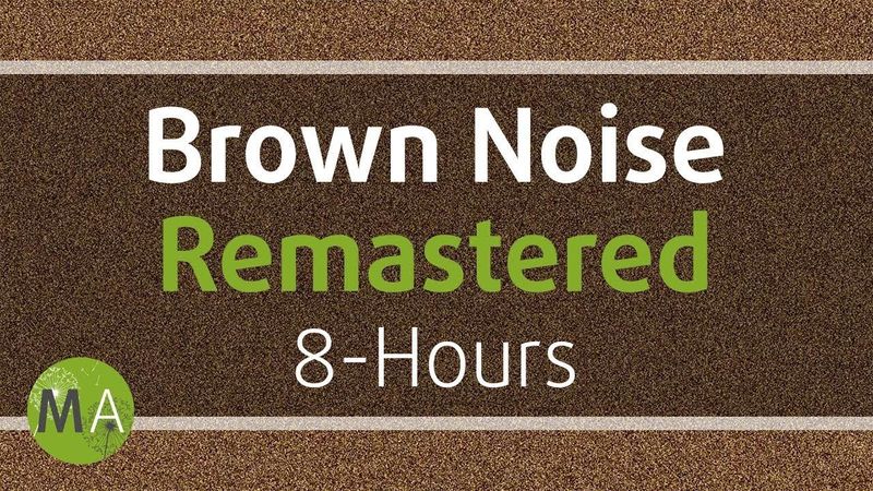 Smoothed Brown Noise 8-Hours - Remastered, for Relaxation, Sleep, Studying and Tinnitus ☯108