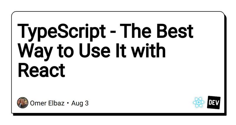 [Benzson ] TypeScript - the best way to use it with React