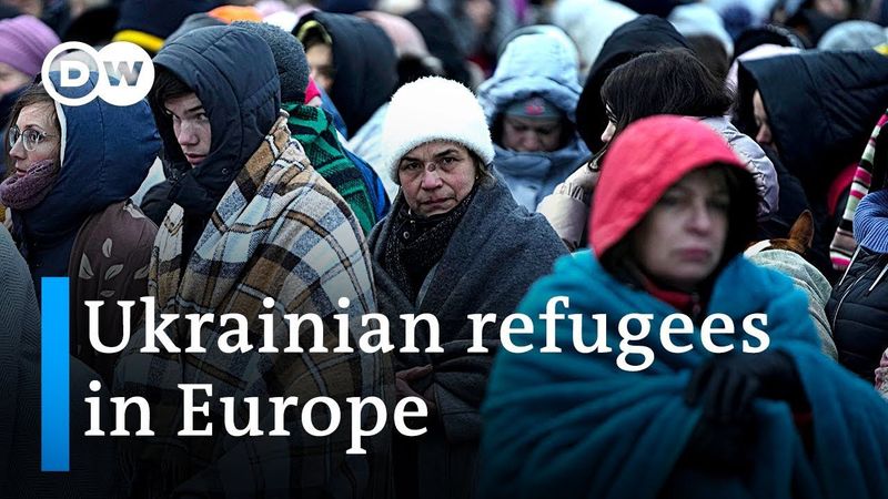 ‘Europe has displayed considerable solidarity’ with Ukrainian refugees | DW Interview