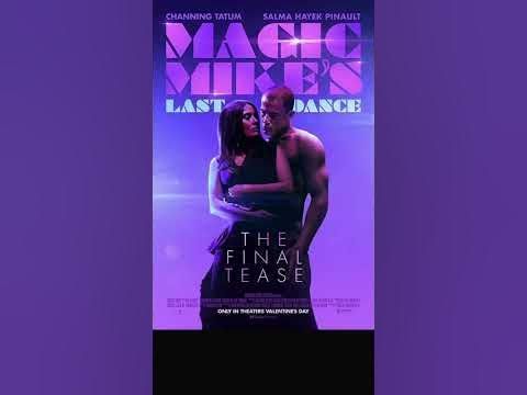 หนังอันดับ 1 อเมริกา 10-12 กุมภาพันธ์ 2023 แมจิคไมค์: เต้นจบให้จดจำ Magic Mike: Last Dance