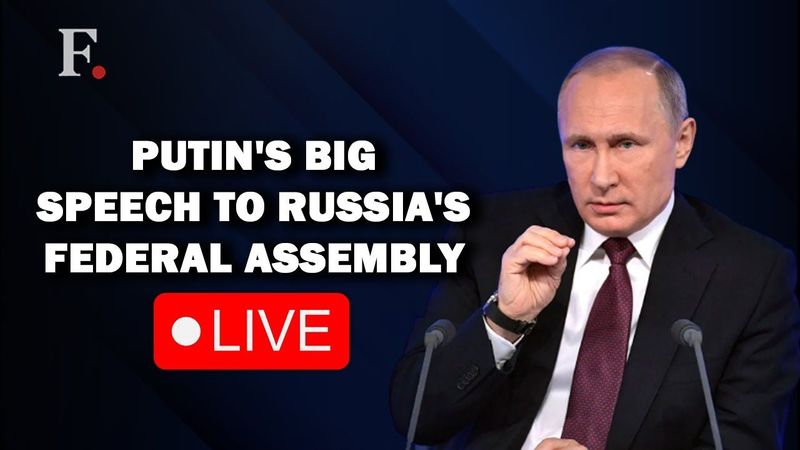 LIVE: Vladimir Putin’s First Address to Russia’s Federal Assembly Since Ukraine War Broke Out