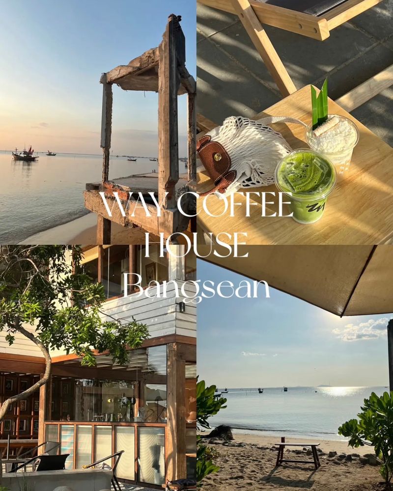 [Mmayyyy.yy] Way Coffee House Bangsaen Chonburi 🐳🤍 คาเฟ่บางแสนติดทะเล