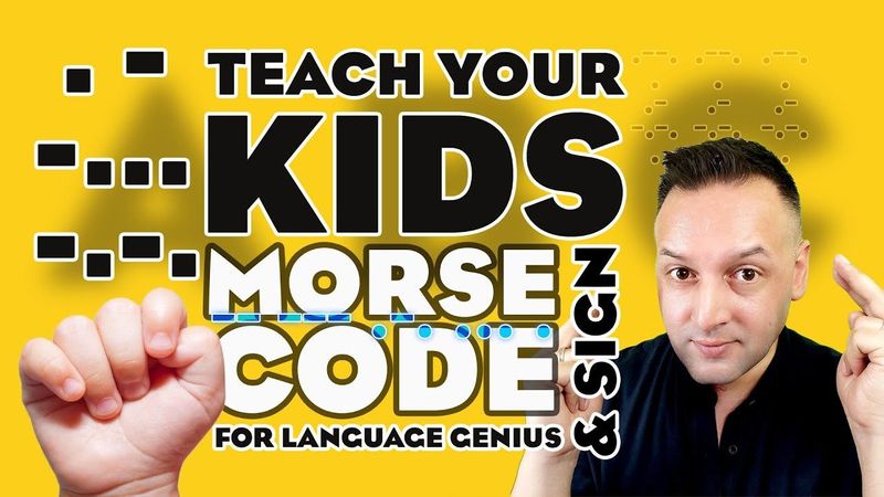 🚀 Teach your Child Morse - Turbocharge Kids’ Language Learning with Morse Code & Sign Language 🎵