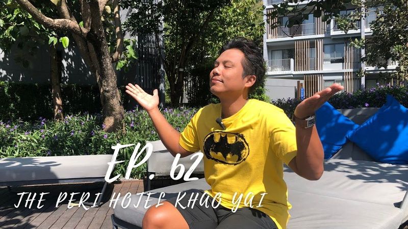 Hotel Man Travel EP. 62 @ The Peri Hotel Khao Yai