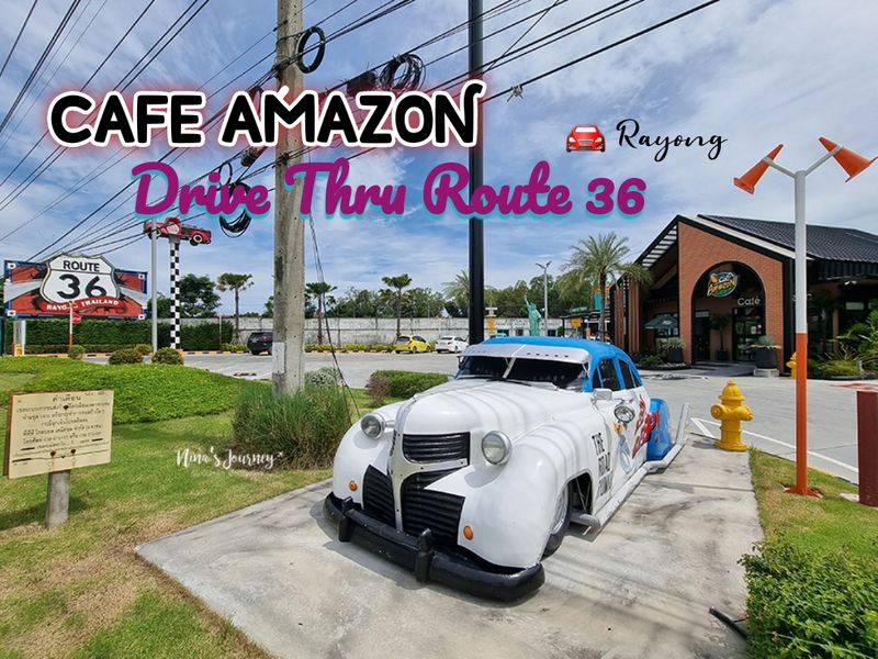 [NinaJourney] ย้อนยุคสไตล์อเมริกัน กับ "Cafe Amazon Drive Thru Route 36