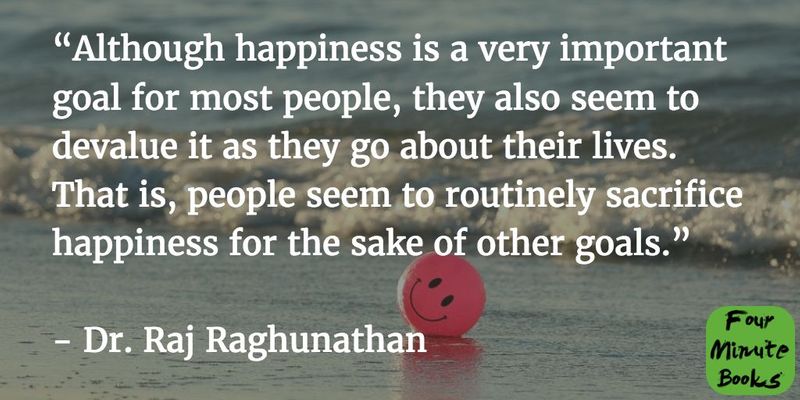 If You’re So Smart, Why Aren’t You Happy Summary