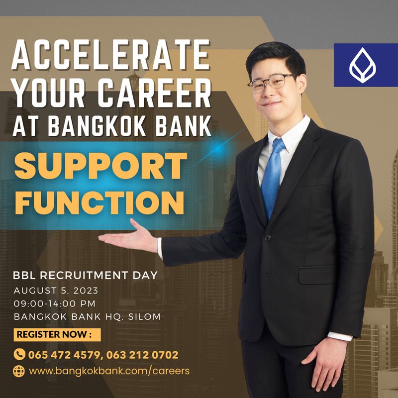 [Bangkok Bank Career] RECRUITMENT DAY SUPPORT FUNCTION ACCELERATE