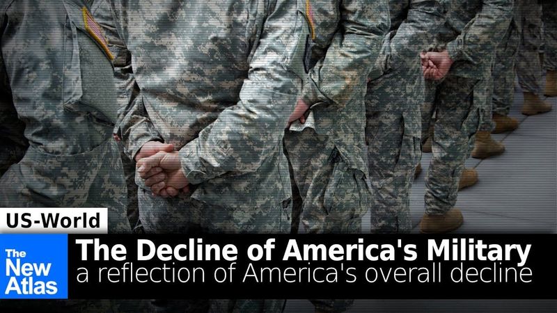 The Decline of America’s Military Reflects the Overall Decline of America Itself