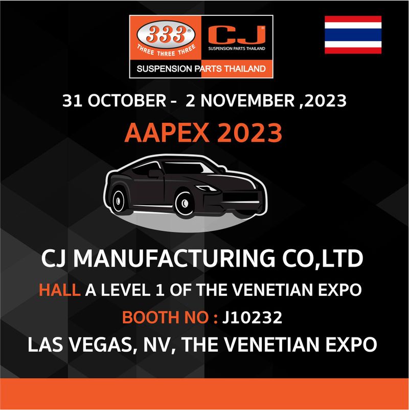 [333CJ We are family ลูกหมาก รถยนต์ ของแท้] 🚗🚗AAPEX 2023 📌31 OCTOBER 2 NOVEMBER ,2023 CJ
