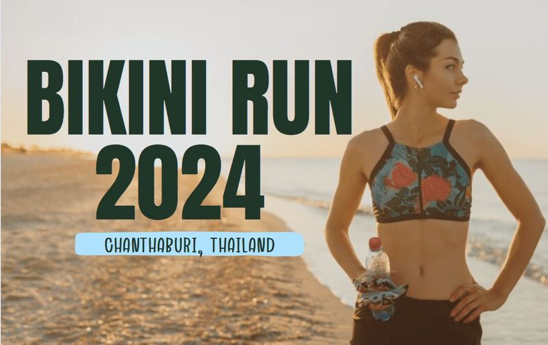 Bikini Run จันทบุรี 2024 ณ หาดเจ้าหลาว