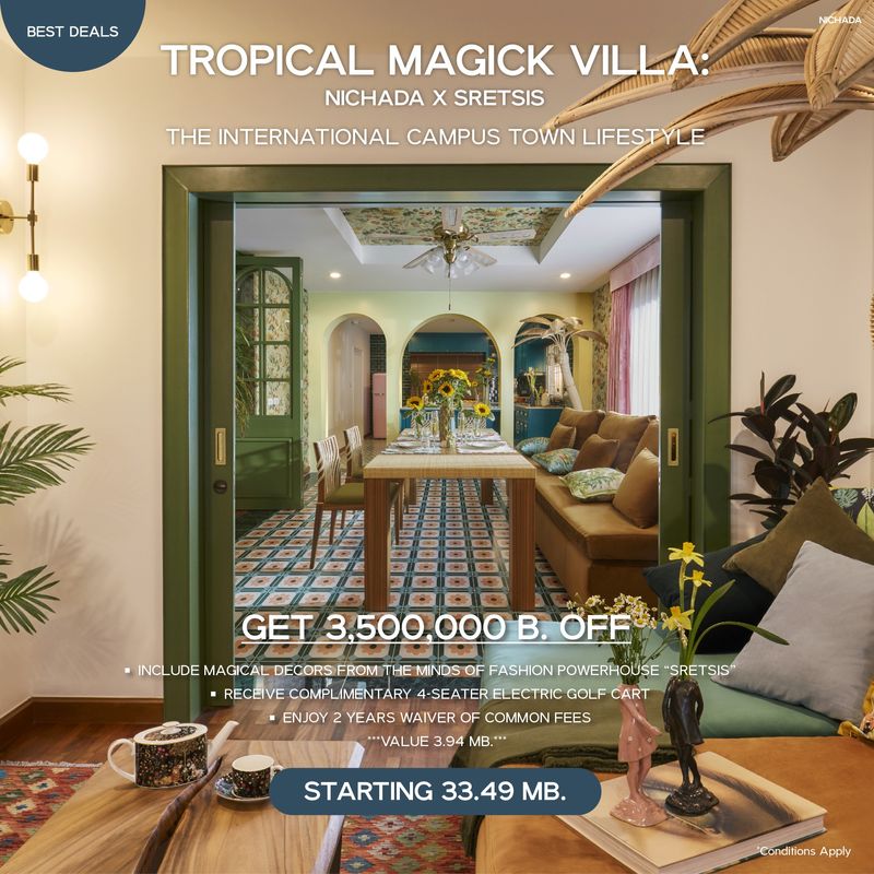 [Nichada Thani] Tropical Magick Villa: บ้านเทพนิยาย สนับสนุนพัฒนาการลูก ...