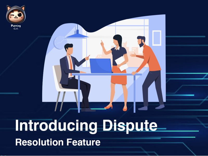[Cyberpunk] แนะนำ ฟีเจอร์ Dispute Resolution บน PurringChat Purring ...