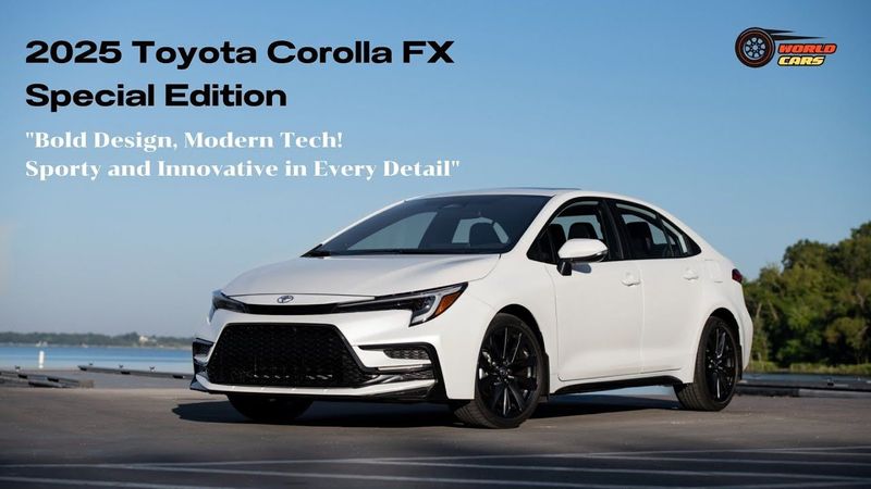 2025 Toyota Corolla FX Special Edition: Bold Features and Advanced Technology