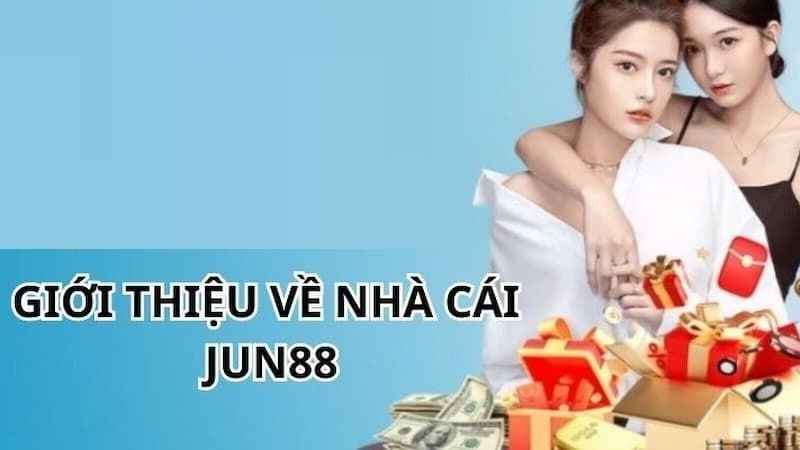 Jun88 - Trang Chủ Nhà Cái Jun88 chính thức 2024