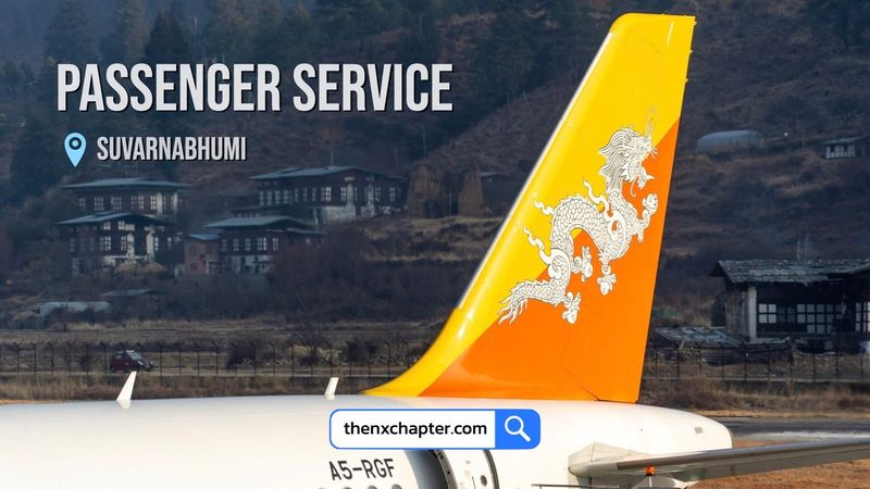 Drukair รับสมัคร Passenger Service Agent | The NX Chapter