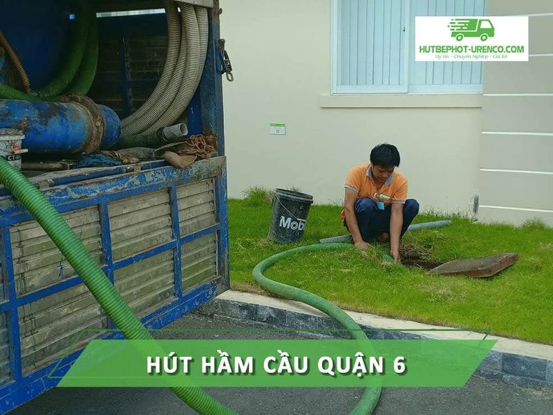 Hút hầm cầu quận 6 không đục phá, bảo hành 60 tháng