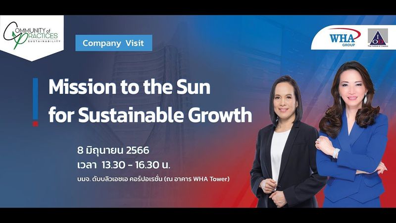 Company Visit WHA: Mission to the Sun for Sustainable Growth