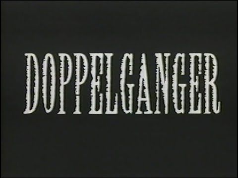 “Doppelganger” (1993) VHS Movie Trailer