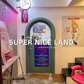 SUPER NICE LAND.BKK