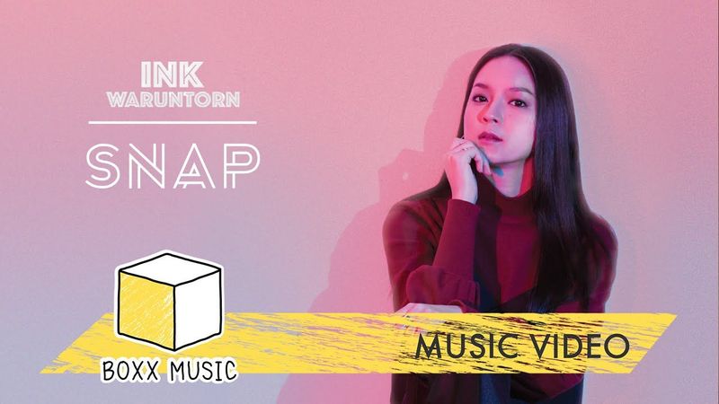 SNAP - INK WARUNTORN [ Official MV ]