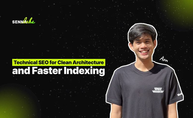 Technical SEO for Clean Architecture and Faster Indexing | SennaLabs