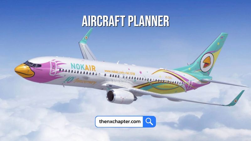 Nok Air รับสมัคร Aircraft Planner ที่ดอนเมือง | The NX Chapter