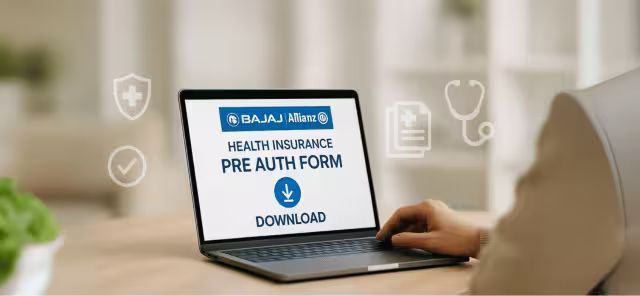 A Guide to Bajaj Allianz Pre Auth Form - Download & Apply