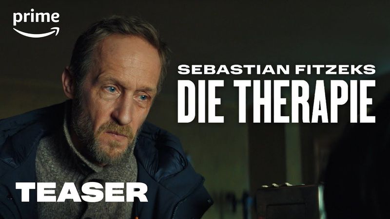 Sebastian Fitzeks Die Therapie - Teaser | Prime Video