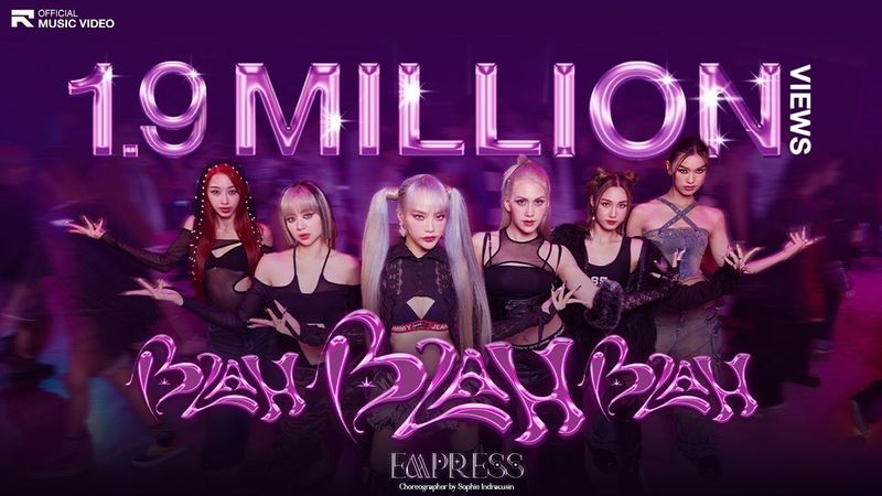 EMPRESS - Blah Blah Blah [Official MV]