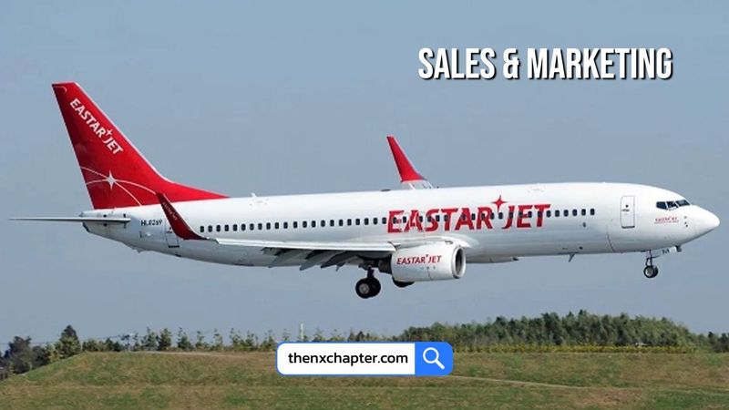 Eastar Jet รับสมัคร Duties Sales & Marketing | The NX Chapter